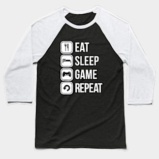 Eat Sleep Game Repeat Baseball T-Shirt